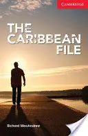 The Caribbean File Beginner/Elementary