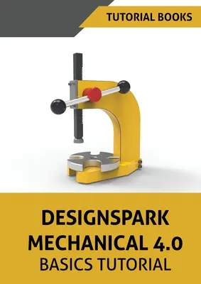 Samouczek podstaw Designspark Mechanical 4.0 - Designspark Mechanical 4.0 Basics Tutorial