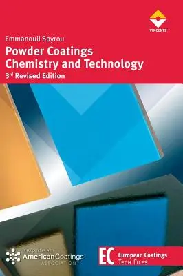 Chemia i technologia farb proszkowych - Powder Coatings Chemistry and Technology