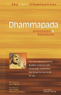 Dhammapada: Z przypisami i objaśnieniami - Dhammapada: Annotated & Explained