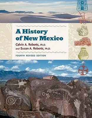 Historia Nowego Meksyku, 4. poprawione wydanie, podręcznik dla nauczycieli - A History of New Mexico, 4th Revised Edition, Teacher Resource Book