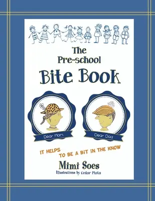 Książka dla przedszkolaków - The Pre-school Bite Book