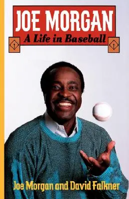 Joe Morgan: Życie w baseballu - Joe Morgan: A Life in Baseball