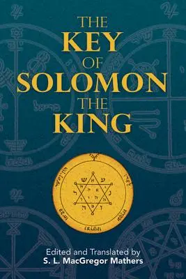 Klucz króla Salomona - The Key of Solomon the King