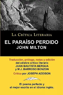 Raj utracony Johna Miltona, Kolekcja krytyki literackiej autorstwa znanego krytyka literackiego Juana Bautisty Bergua, Ediciones Ibericas - El Paraiso Perdido de John Milton, Coleccion La Critica Literaria Por El Celebre Critico Literario Juan Bautista Bergua, Ediciones Ibericas