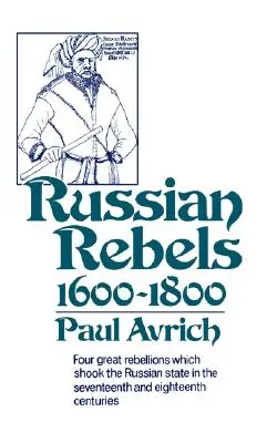 Rosyjscy buntownicy, 1600-1800 - Russian Rebels, 1600-1800