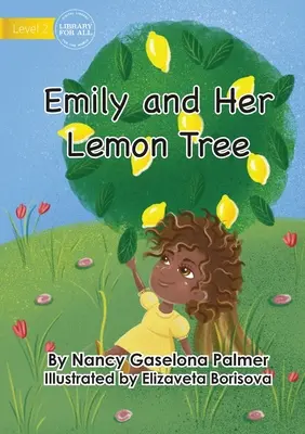 Emily i jej drzewo cytrynowe - Emily And Her Lemon Tree