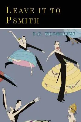 Zostaw to Psmithowi - Leave It to Psmith