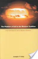 Problem zła w tradycji zachodniej: Od Księgi Hioba do współczesnej genetyki - The Problem of Evil in the Western Tradition: From the Book of Job to Modern Genetics