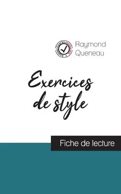 Exercices de style de Raymond Queneau (fiche de lecture et analyse complte de l'oeuvre)