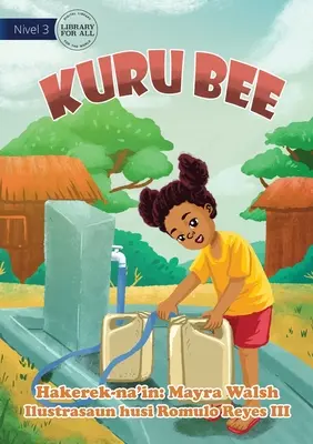 Zbieranie wody - Kuru Bee - Collecting Water - Kuru Bee