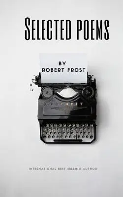 Wybrane wiersze Roberta Frosta - Selected Poems by Robert Frost