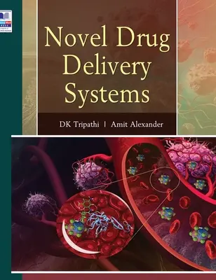 Nowe systemy dostarczania leków - Novel Drug Delivery Systems