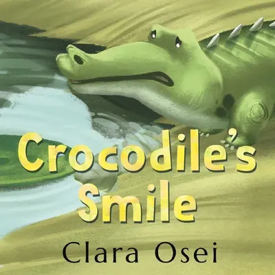 Uśmiech krokodyla - Crocodile's Smile