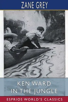 Ken Ward w dżungli (Esprios Classics) - Ken Ward in the Jungle (Esprios Classics)