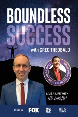 Bezgraniczny sukces z Gregiem Theobaldem - Boundless Success with Greg Theobald