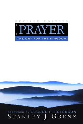 Modlitwa: Wołanie o Królestwo - Prayer: The Cry for the Kingdom