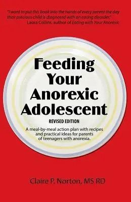 Żywienie nastolatków z anoreksją - Feeding Your Anorexic Adolescent