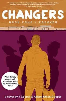 Changers Book Four: Na zawsze - Changers Book Four: Forever