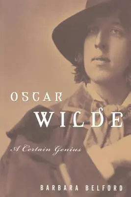 Oscar Wilde: Pewien geniusz - Oscar Wilde: A Certain Genius