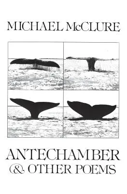 Antechamber: I inne wiersze - Antechamber: And Other Poems