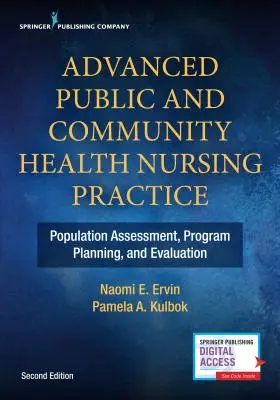 Zaawansowana praktyka pielęgniarska w zakresie zdrowia publicznego i środowiskowego: Ocena populacji, planowanie programów i ewaluacja - Advanced Public and Community Health Nursing Practice: Population Assessment, Program Planning and Evaluation