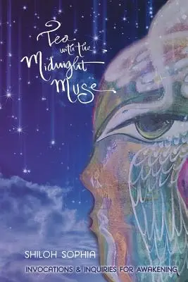 Herbata z muzą północy: Inwokacje i zapytania o przebudzenie - Tea with the Midnight Muse: Invocations and Inquiries for Awakening