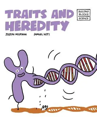 Cechy i dziedziczność - Traits and Heredity