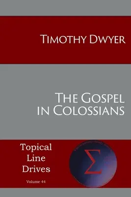 Ewangelia w Liście do Kolosan - The Gospel in Colossians