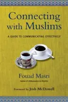 Łączenie się z muzułmanami: Przewodnik po skutecznej komunikacji - Connecting with Muslims: A Guide to Communicating Effectively