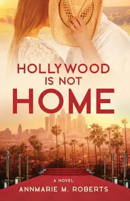 Hollywood to nie dom - Hollywood is Not Home