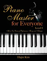 Mistrz fortepianu dla każdego poziom I - Piano Master for Everyone Level I