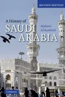 Historia Arabii Saudyjskiej - A History of Saudi Arabia