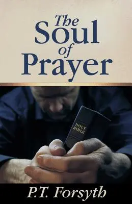 Dusza modlitwy - The Soul of Prayer