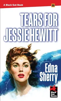 Łzy Jessie Hewitt - Tears for Jessie Hewitt