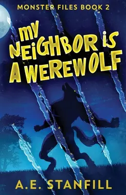 Mój sąsiad jest wilkołakiem - My Neighbor Is A Werewolf