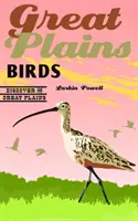 Ptaki Wielkich Równin - Great Plains Birds