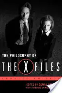 Filozofia Archiwum X, wydanie zaktualizowane - The Philosophy of the X-Files, Updated Edition