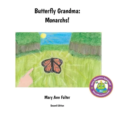 Babcia motyl: Monarchowie! - Butterfly Grandma: Monarchs!