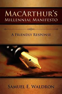 Manifest Tysiąclecia MacArthura - MacArthur's Millennial Manifesto