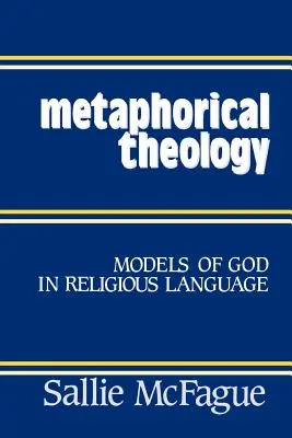 Teologia metaforyczna - Metaphorical Theology