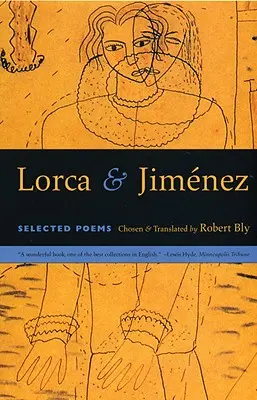 Lorca i Jimenez: Wiersze wybrane - Lorca & Jimenez: Selected Poems