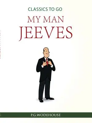 Mój człowiek Jeeves - My Man Jeeves