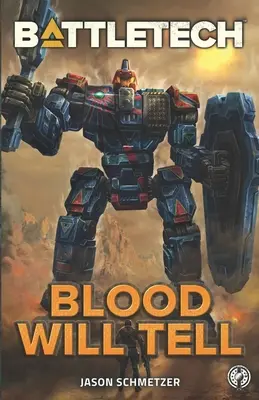 BattleTech: Krew pokaże - BattleTech: Blood Will Tell