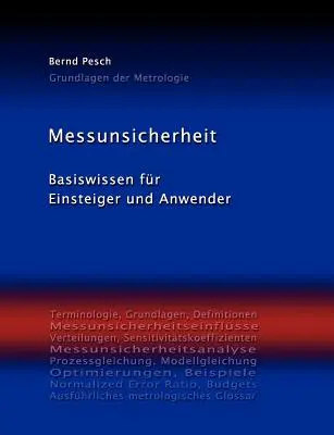 Messunsicherheit: Podstawy dla początkujących i początkujących - Messunsicherheit: Basiswissen fr Einsteiger und Anwender