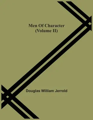 Mężczyźni z charakterem (tom II) - Men Of Character (Volume Ii)