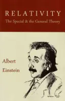 Względność: Szczególna i Ogólna Teoria Względności - Relativity: The Special and the General Theory