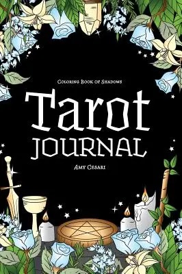 Kolorowanka Cienie: Dziennik Tarota - Coloring Book of Shadows: Tarot Journal