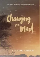 Zmieniając swój umysł - Changing your Mind