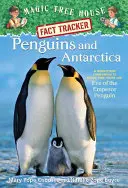 Pingwiny i Antarktyda: A Nonfiction Companion to Magic Tree House Merlin Mission #12: Wigilia pingwina cesarskiego - Penguins and Antarctica: A Nonfiction Companion to Magic Tree House Merlin Mission #12: Eve of the Emperor Penguin